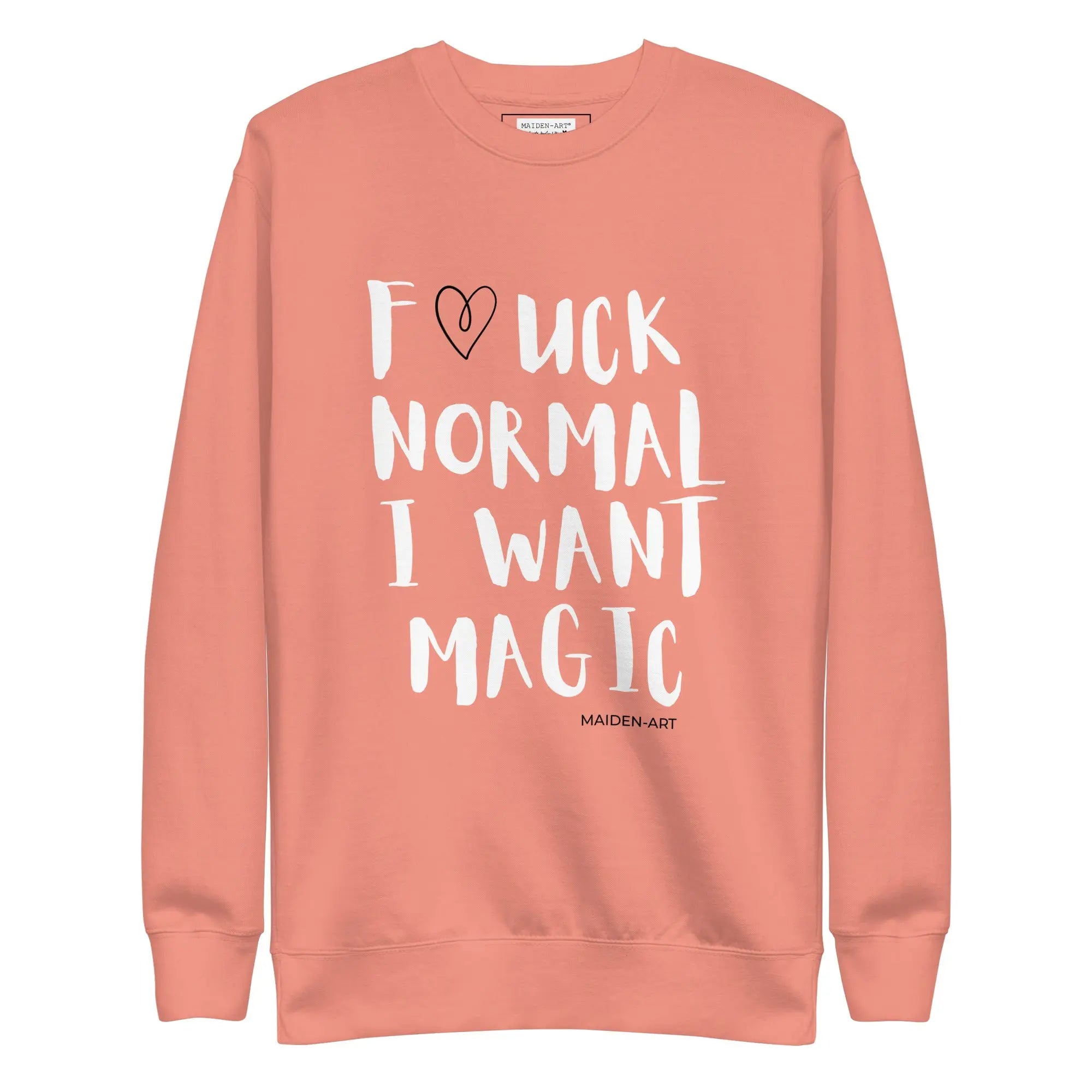 Magic Over Normal Sweatshirt